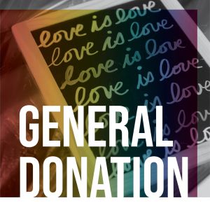Love is Love General Donation